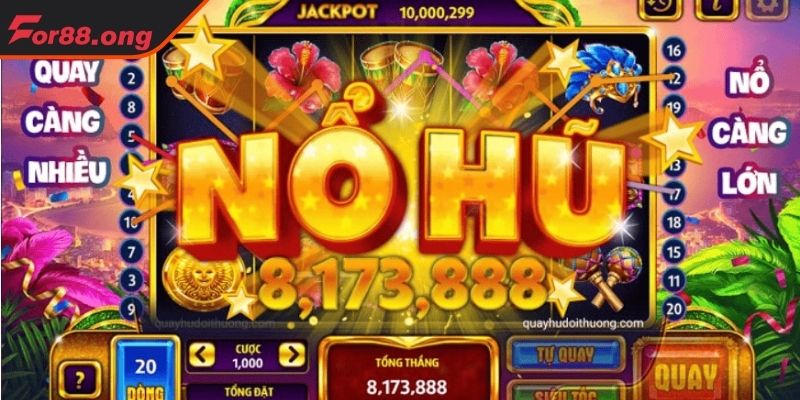 Định nghĩa Nổ hũ là gì FOR88?